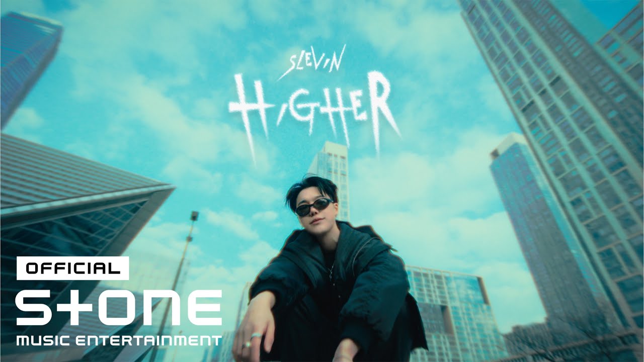 [MV] Slevin - Higher 영상 썸네일